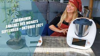 Thermomix Angebot des Monats September – Oktober 2021 - Thermomix wird 50 - es gibt tolle Angebote