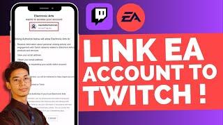 How To Link EA Account To Twitch !