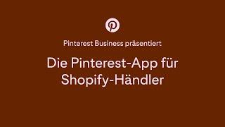 [DE] Die Pinterest-App für Shopify-Händler