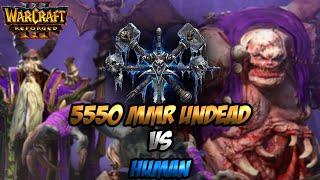 5550 MMR Undead vs Human!