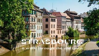 Strasbourg: Walk through the Old Town located in Alsace, France