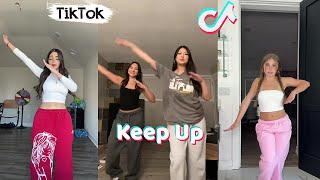 Keep Up Dances TikTok Compilation September 2024 #challenge #dance