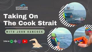 [PODCAST] Taking On The Cook Strait with John Hancock