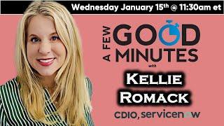 A Few Good Minutes with ServiceNow Chief Digital Information Officer Kellie Romack