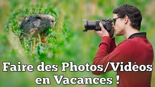 Comment Faire des Photos et des Vidéos en Voyage ?