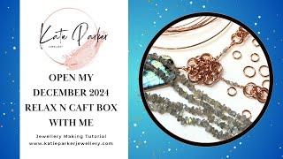 Open my Jewellery Making Subscription Box with Me - Relax n Craft December 2024