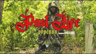 Popcaan - Past Life (Official Video)