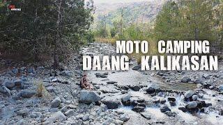 DAANG KALIKASAN MOTO CAMPING | DAANG KALIKASAN-DAANG KATUTUBO LOOP RIDE