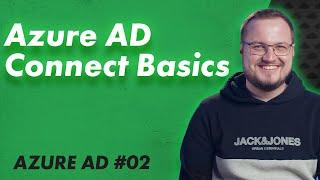 Was ist Azure AD Connect? - Azure AD Hybrid 02