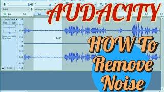 Audacity | How to Remove Background and Unwanted Noise | Noise Removal UPDATE