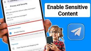 How To Enable Sensitive Content on Telegram 2025 (iOS & Android) || Fix Cannot Be Displayed Error