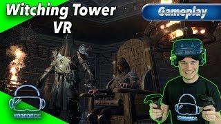 Witching Tower VR - Endlich wieder ein gutes Adventure [Gameplay][German][SteamVR][Virtual Reality]