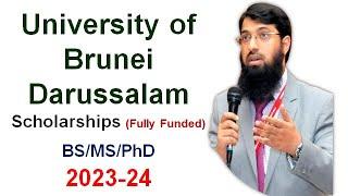 University of Brunei Darussalam Scholarship (Fully Funded) 2023-24 | Urdu/Hindi