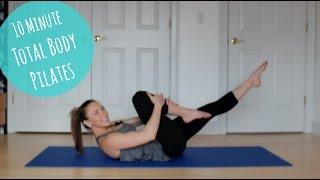 10 Minute Total Body Pilates!!