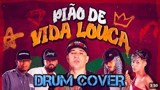 PIAO DE VIDA LOUCA - Japaozin e os Malokas Drum cover by KD