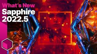 What's New in Sapphire 2022.5 [Boris FX Sapphire]