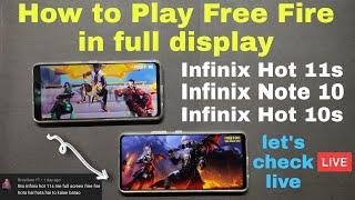 How to play free fire in full display in INFINIX phones | checking all tricks live