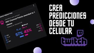 Cómo hacer PREDICCIONES desde CELULAR o MÓVIL en TWITCH 2022