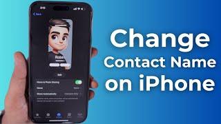 How do I Change CONTACT NAME on iPhone?