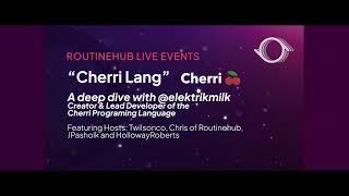 Routinehub Live: A "CherriLang" Deep Dive