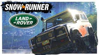 *LAND ROVER DLC* - Is It Any Good? - SnowRunner - Season 7 - Live PC Gameplay