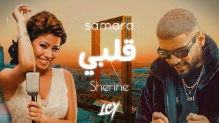 Samara feat. Sherine - Galbi | Remix Prod. LCY20K