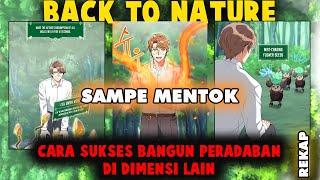 FULL 3 JAM Membangun Peradaban di Dunia Lain Sebagai Tukang Kebun ( ALUR CERITA MANHWA ) EPS 1 -9