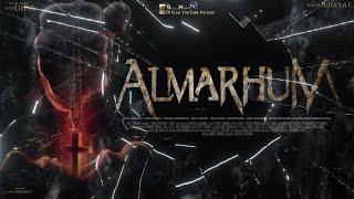 ALMARHUM FULL MOVIE FILM HOROR BIOSKOP INDONESIA TERBARU 2024  #filmhororterbaru2024 #filmhoror