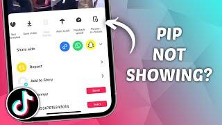 How to Fix PiP Not Showing on TikTok | TikTok Picture in Picture Missing