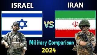 Israel vs Iran Military Power Comparison 2024 | Iran vs Israel Military Comparison 2024