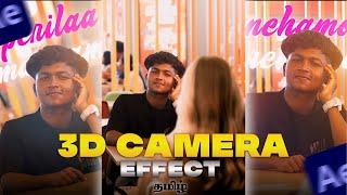 3D CAMERA TUTORIAL IN AFTER EFFECTS | தமிழ் | Nithin FTS | #editing