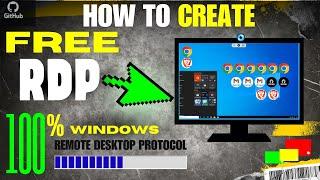 How to Create Free windows Rdp 2024 | how to Get RDP | Rdp kaise banaye | free Rdp | Github&realvnc
