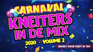 Kneiters In De Mix Vol. 2 (Carnaval 2020) - Feest DJ Tim