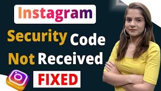 Not Receiving verification code on Instagram? Here is How to Fix it.