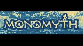 The First 15 MONOMYTH