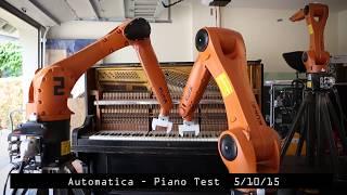 Automatica: Robot Piano Tests