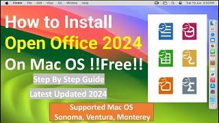 How to Install Open Office 2024 on macOS 14 Sonoma & macOS 13 Ventura