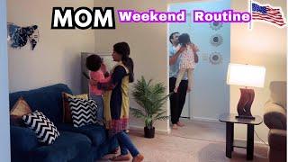 Pakistani MOM Life In America  | How I Manage My Weekend Routine With 2 Kids ️