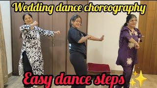 WEDDING DANCE CHOREOGRAPHY/ SANGEET DANCE VIDEO/ EASY DANCE STEP#wedding#sangeetdance#easydancesteps