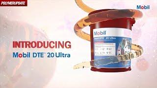 ExxonMobil Launches DTE 20 Ultra Series | Powering The Plastics Industry | Polymerupdate