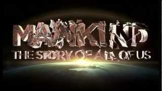 Mankind The Story Of All Of Us - Opening Narration and Title Sequence