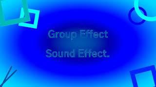 Group Sound Effect.