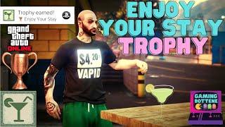 Grand Theft Auto V (GTA V) How to get ENJOY YOUR STAY Trophy / Achievement Guide easiest way!