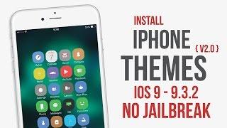 Install Themes on IPhone IOS 9 / 9.1 / 9.2 / 9.2.1 / 9.3 / 9.3.1 / 9.3.2 No Jailbreak