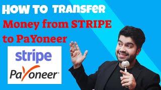 How to Transfer Money Stripe to PaYoneer or other Banks Complete method Pakistan | Urdu/Hindi 2021