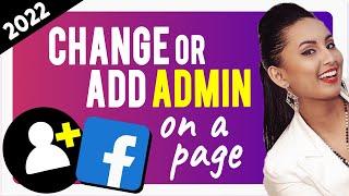 How to Change Admin on Facebook Page 2022 | Add Admin to Facebook Page