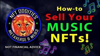 How To Sell Your Music as NFTs | NFT Oddities #musicnfts #musicnft #howto