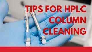 Tips for HPLC column cleaning