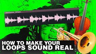 How to Make Your Loops Sound REAL! | FL Studio Tutorial