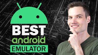  5 BEST Android Emulators for PC